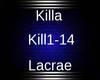 Lacrae- Killa