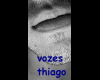 voices thiagoo