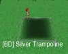 [BD] Silver Trampoline