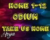 Odium Take us Home