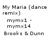 My Maria (Dance Remix)