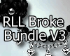 RLL  "Broke" V3 Bundle
