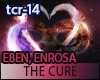 Eben, Enrosa - The Cure