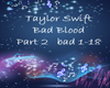Bad Blood Part 2