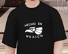 Hecho en Mexico Tee