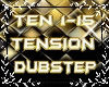 Tension - Dubstep