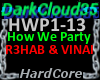 How We Party [R3hab & Vi