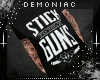 D| Stick To Your Guns
