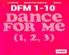Dance For Me (1,2,3)