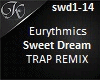 [K]SweetDreams TRAPREMIX