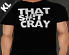 [KL] That S#!t Cray