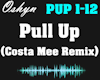 Pull Up - Costa Mee Rmx