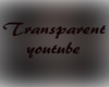 Transparent youtube