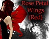 Rose Petal Wings - Red