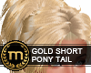 SIB - Gold Short Pony