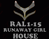 HOUSE- RUNAWAY GIRL