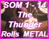 The Thander Rolls Metal