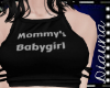 Mommy's Babygirl Black 