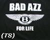(TS) Black Bad Azz Tee