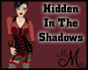 MM~ In The Shadows