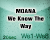 MOANA - We Know The Way