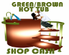 GREEN/BROWN HOT TUB
