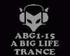 TRANCE - A BIG LIFE