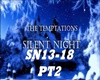 SILENT NIGHT PT2