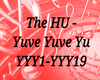 The HU - Yuve Yuve Yu