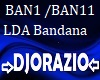 LDA Bandana
