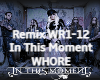 InThisMoment WhoreRemix