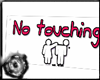 No touching Head Sign