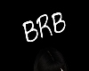 BRB 3D Head Sign