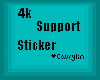 4k Support Sticker