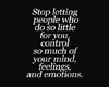 Stop Letting People..