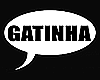 PLACA GATINHA (M)
