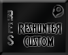 *RES* Reshunter Custom