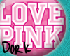 [D] Love Pink