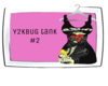 𝓥. Y2KBUG Tank <2>