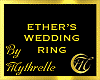 ETHER'S WEDDING RING