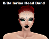 B/Ballerina Head Band