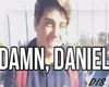 (+_+)DAM DANIEL ACTION