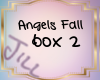 Angels Fall Box2