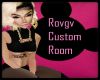 Rovgv Custom Chill Room
