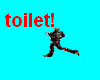 toilete! action