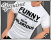[Y] Funny&Hilarious Tee