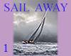 Sail Away Pic 1