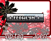 j| Feowlyn