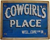 [A] CowGirl Sign