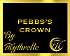PEBBS'S CROWN